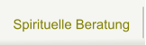 Spirituelle Beratung