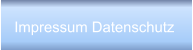 Impressum Datenschutz
