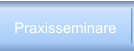 Praxisseminare