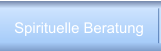 Spirituelle Beratung